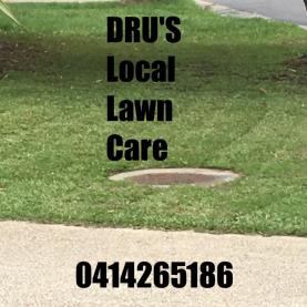 DRU'S LOCAL LAWN CARE